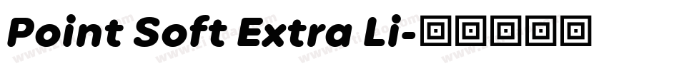 Point Soft Extra Li字体转换